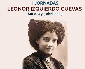 Jornadas Leonor Izquierdo Cuevas à Soria le 4 et 5 avril 2023